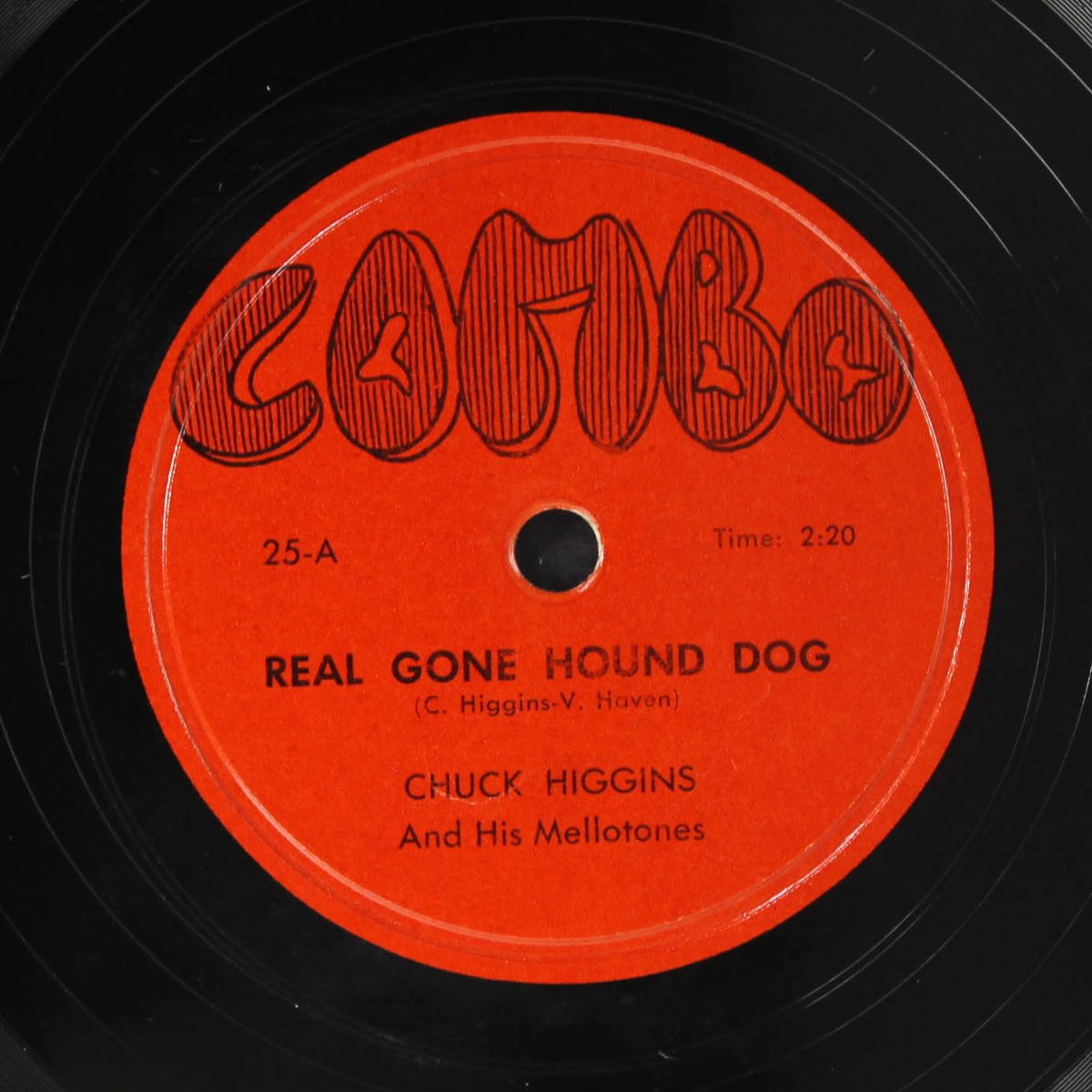 real gone hound dog / tortas by CHUCK HIGGINS