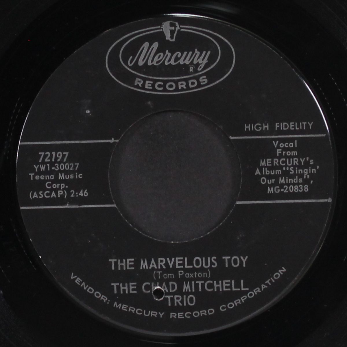 the marvelous toy / the bonnie streets of fyve by CHAD MITCHELL TRIO