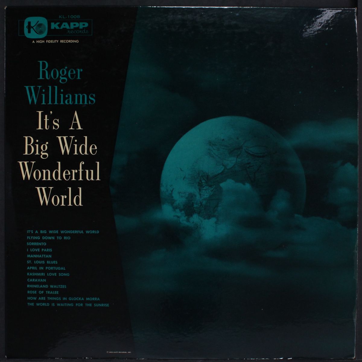 it's a big, wide, wonderful world by ROGER WILLIAMS
