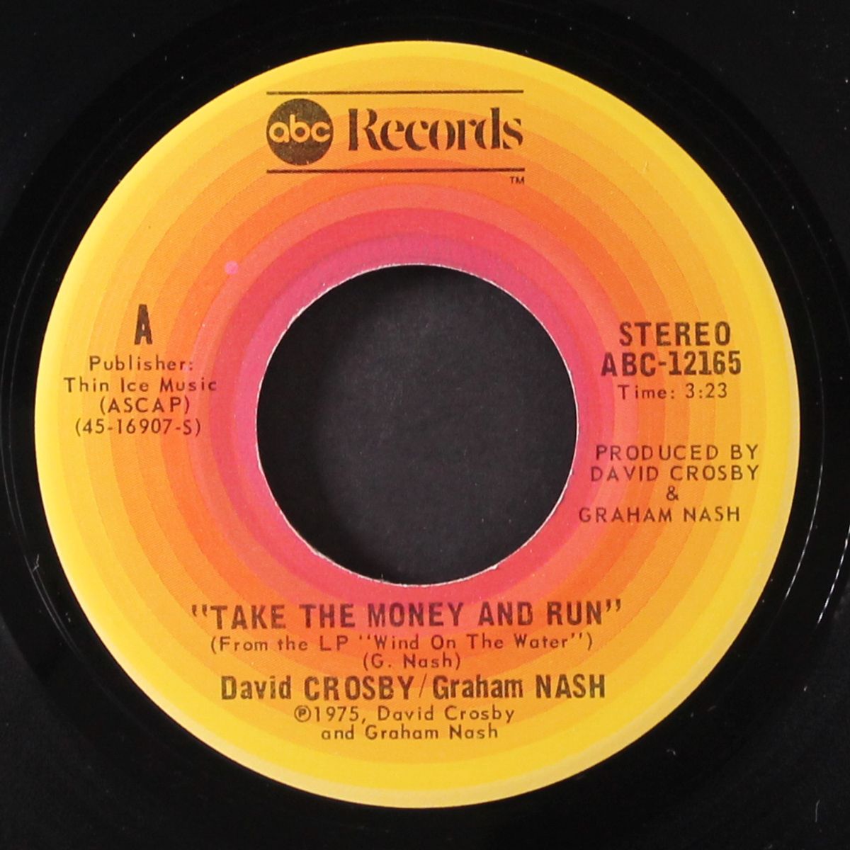 take the money and run / bittersweet by DAVID CROSBY & GRAHAM NASH