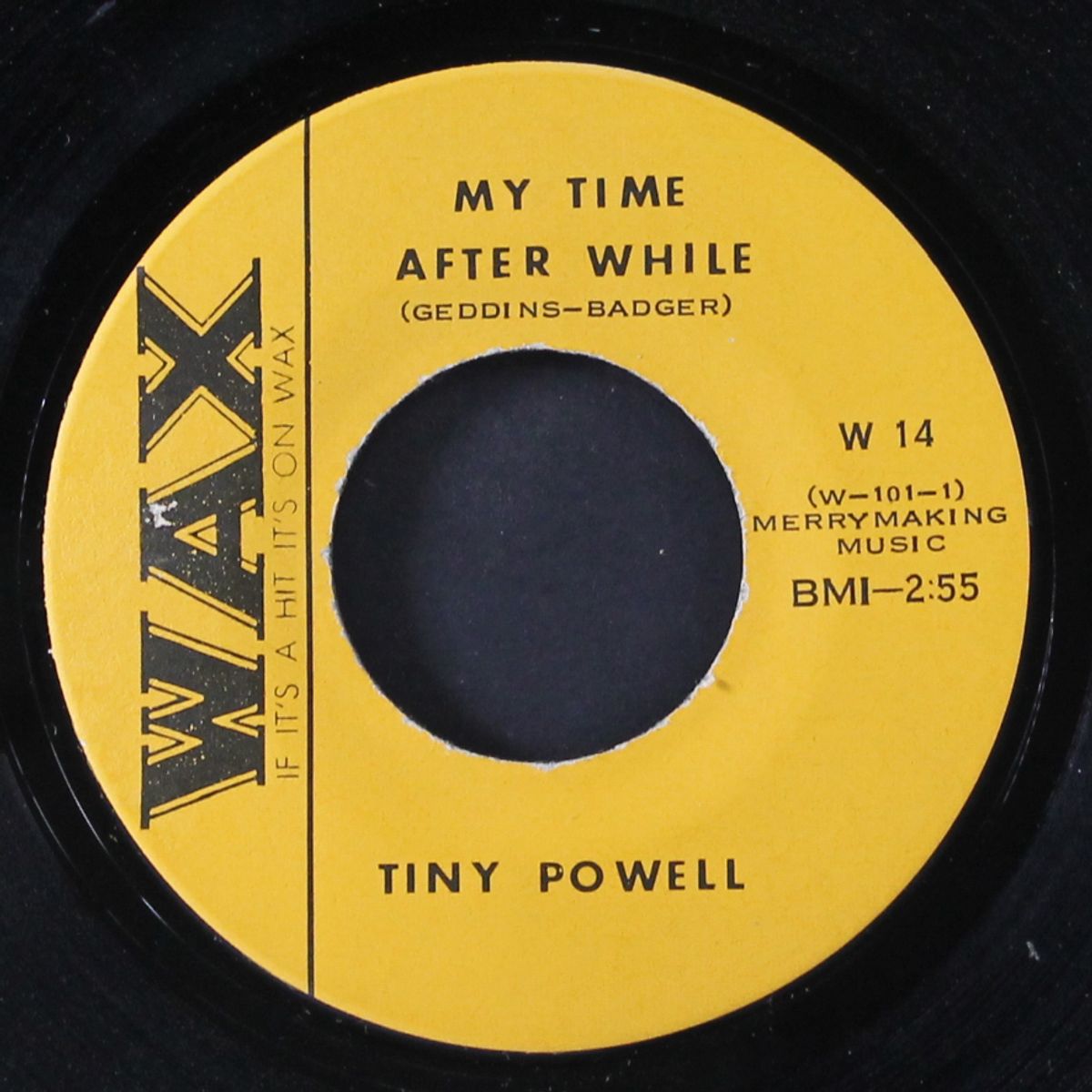 take me with you / my time after while by TINY POWELL