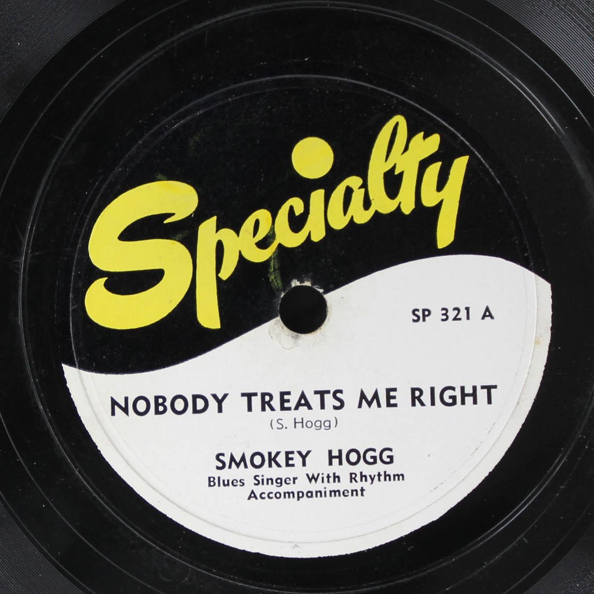 nobody treats me right / i want a roller by SMOKEY HOGG