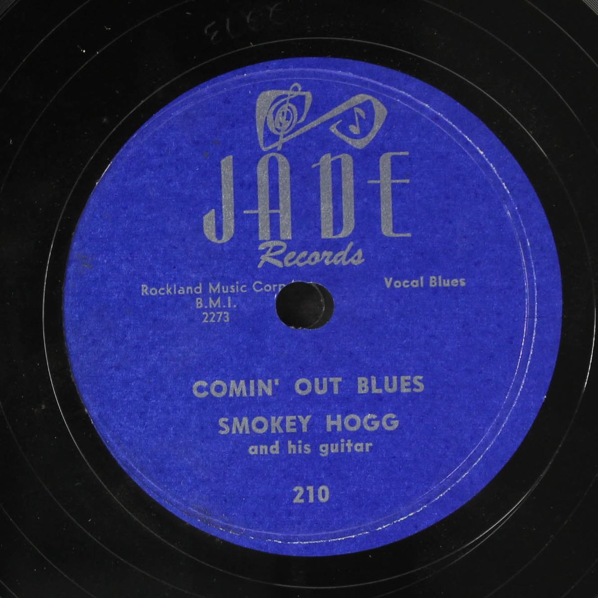 comin' out blues / what in the world am i gonna do by SMOKEY HOGG