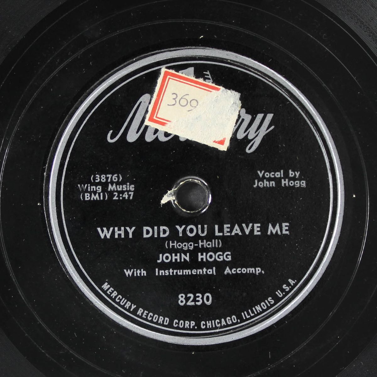 got a mean woman / why did you leave me by JOHN HOGG