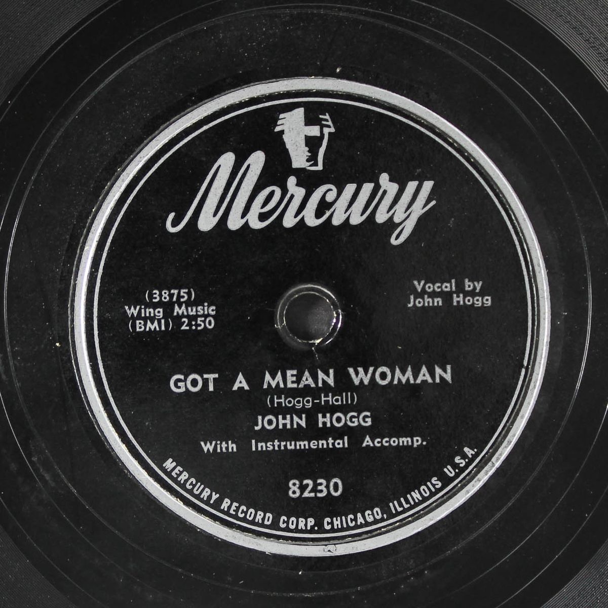 got a mean woman / why did you leave me by JOHN HOGG
