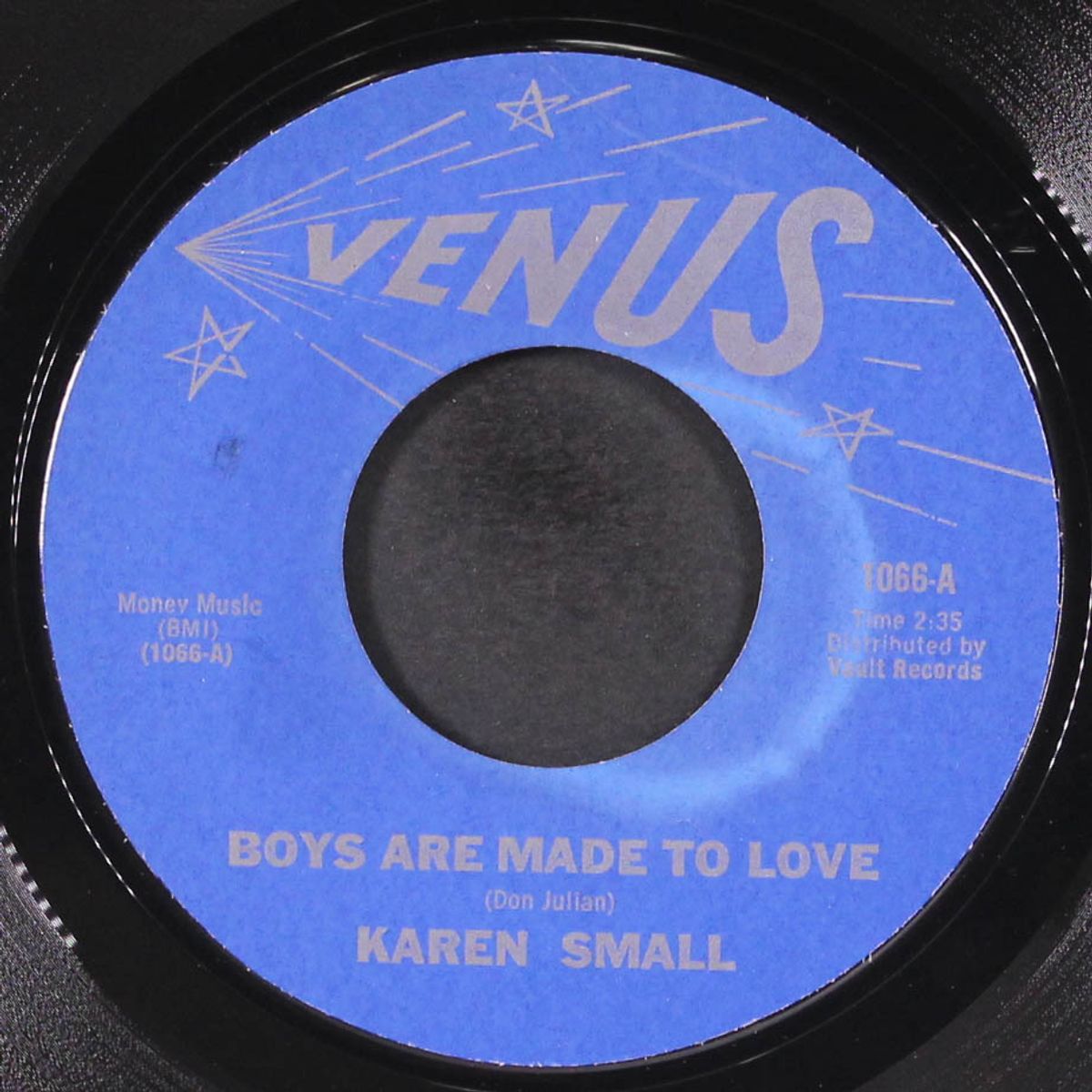 boys are made to love / hey love by KAREN SMALL