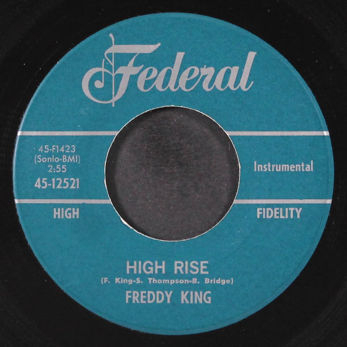she put the whammy on me / high rise by FREDDY KING