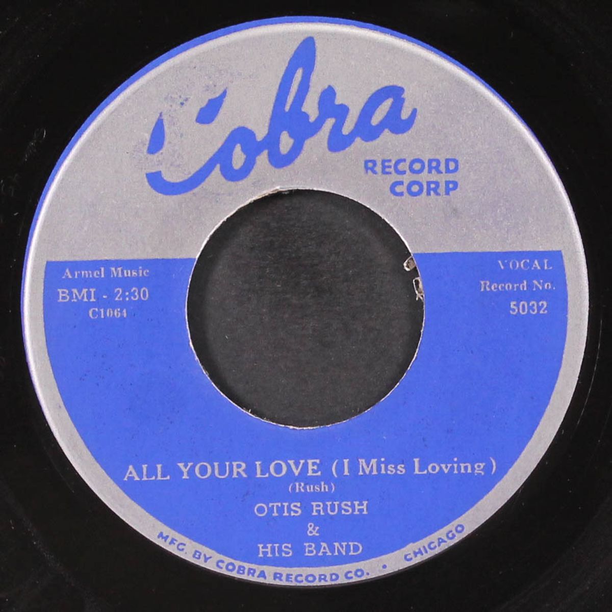 all your love / my baby's a good'un by OTIS RUSH