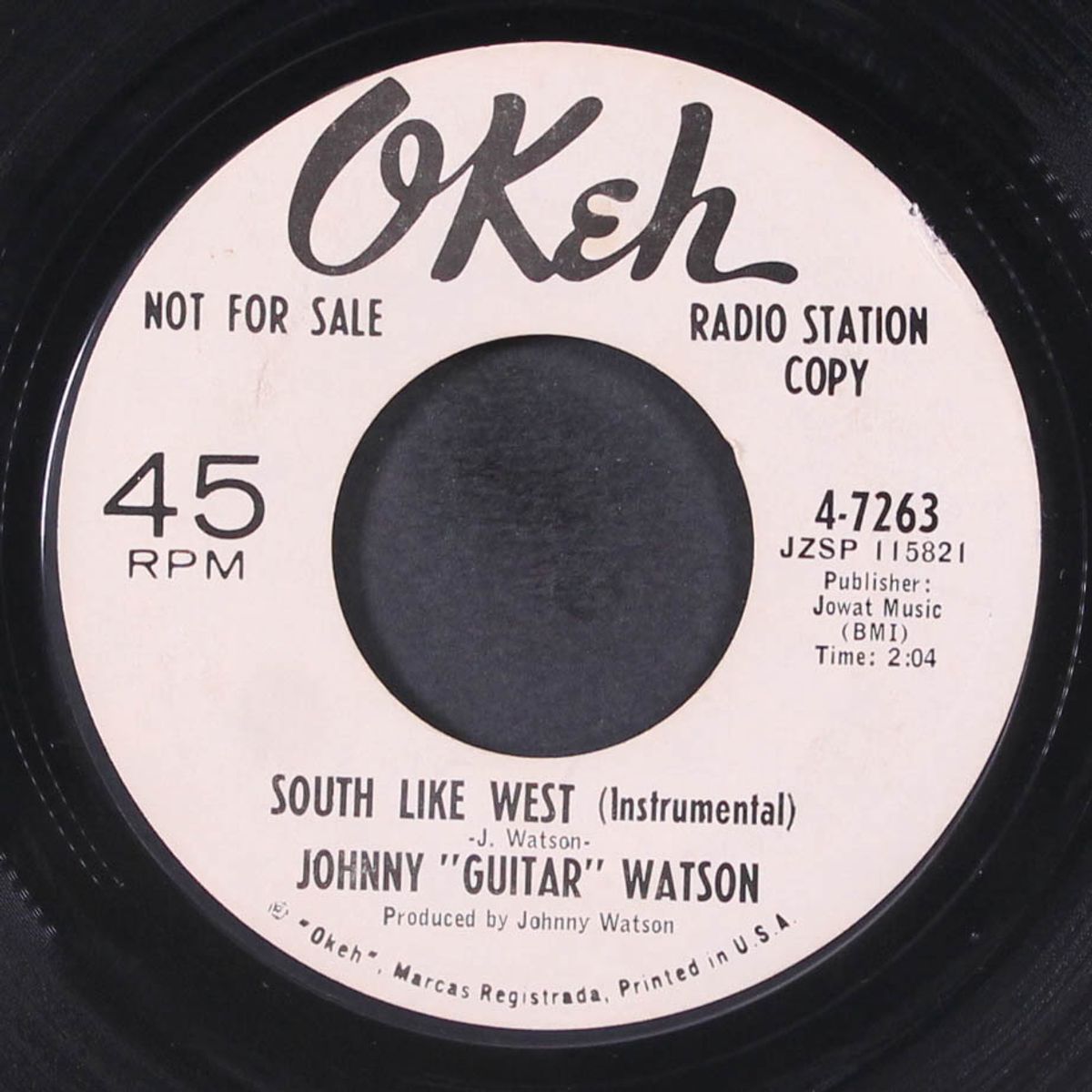 south like west / keep on lovin' you by JOHNNY 'GUITAR' WATSON