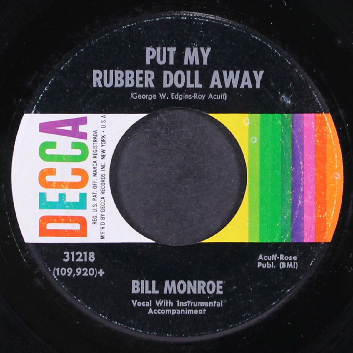 linda lou / put my rubber doll away by BILL MONROE