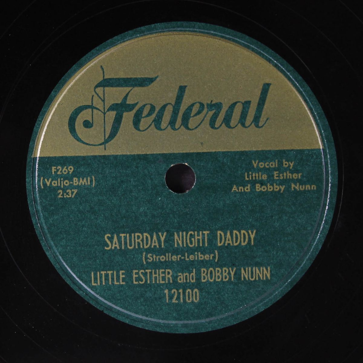 saturday night daddy / mainliner by LITTLE ESTHER & BOBBY NUNN