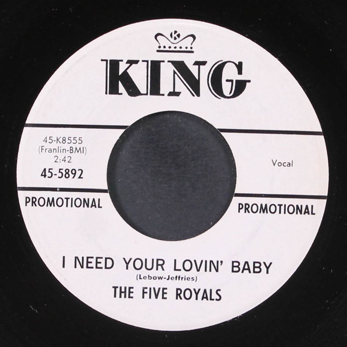 wonder where your love has gone / i need your lovin' baby by FIVE ROYALS