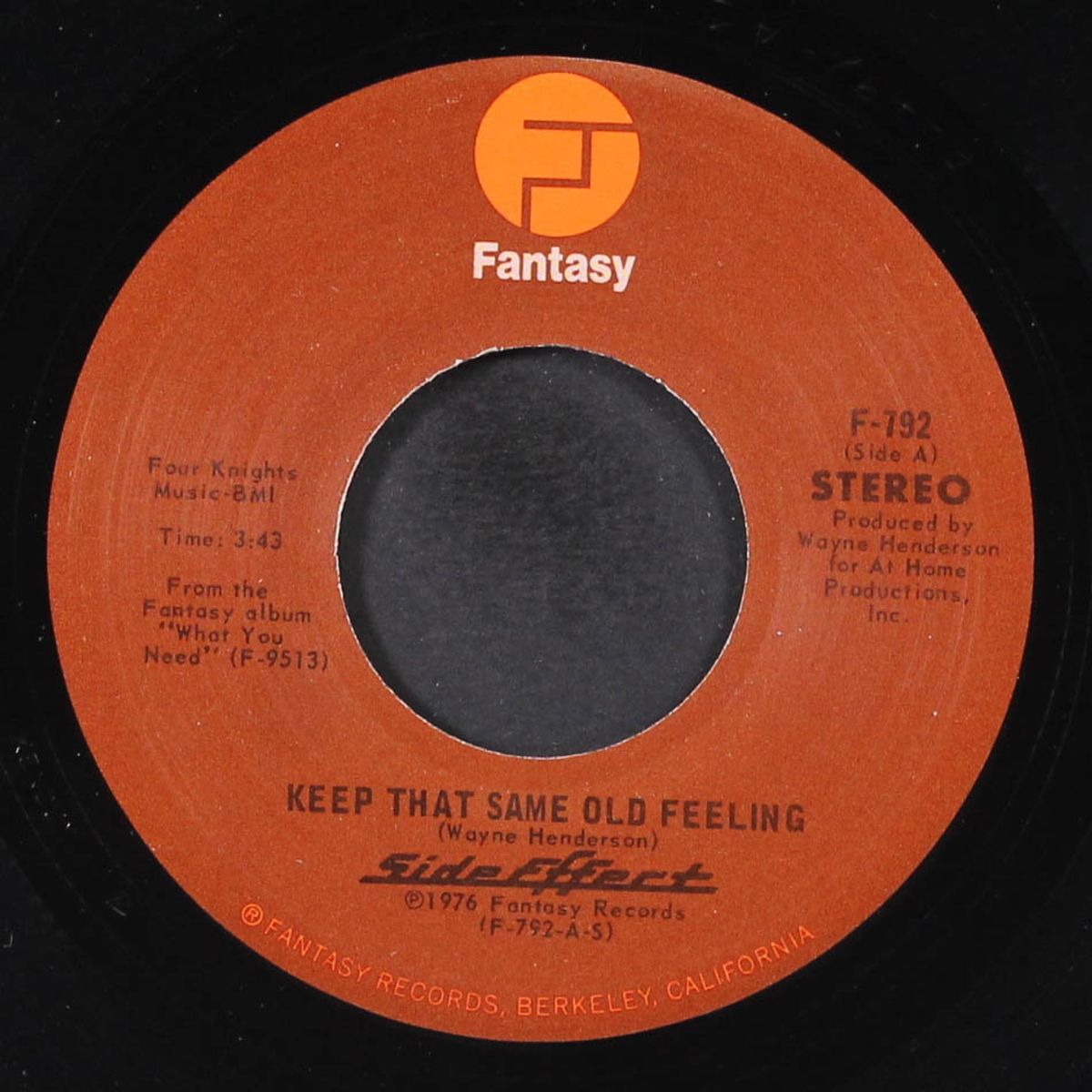 keep that same old feeling / life is what you make it by SIDE EFFECT