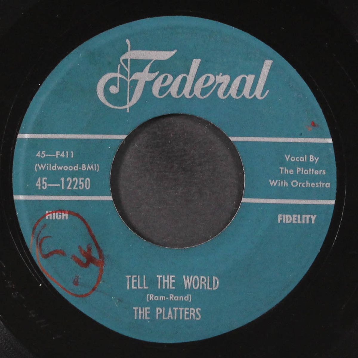 tell the world / i need you all the time by PLATTERS