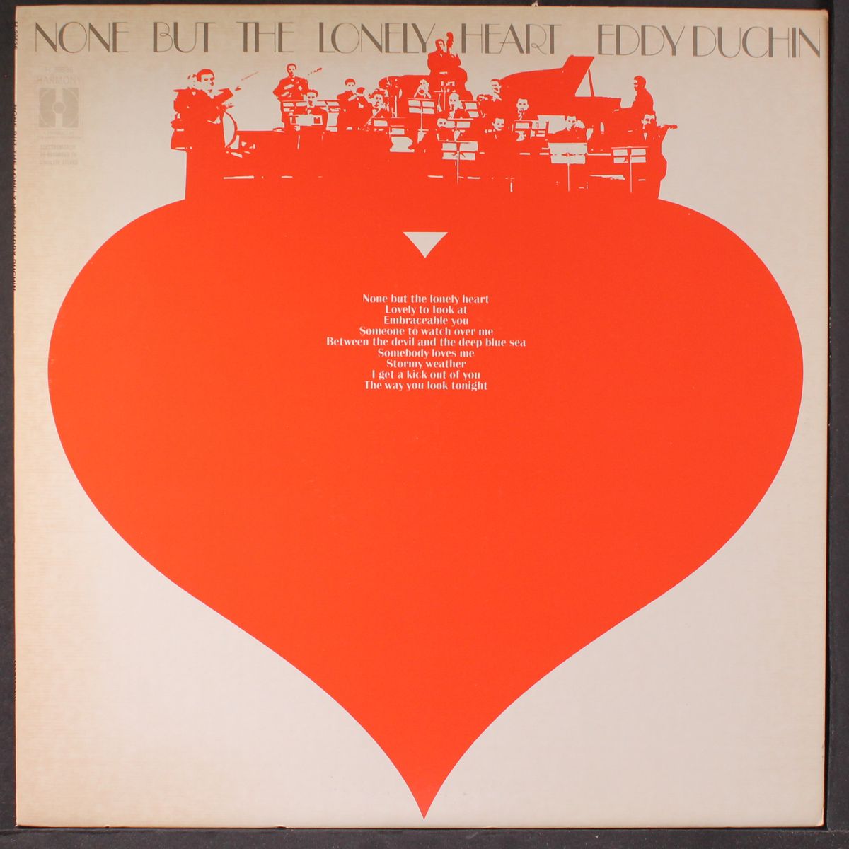 none but the lonely heart by EDDY DUCHIN