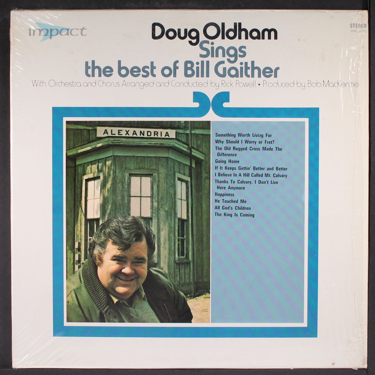 sings the best of bill gaither by DOUG OLDHAM