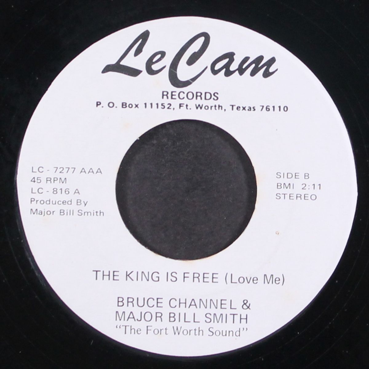 (the original) hey baby / the king is free (love me) by BRUCE CHANNEL & MAJOR BILL SMITH