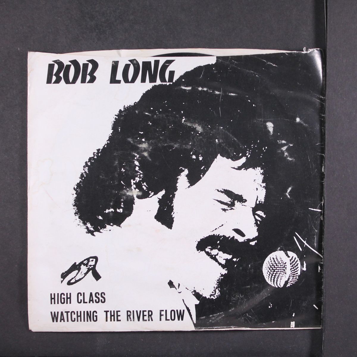 high class / watching the river flow by BOB LONG