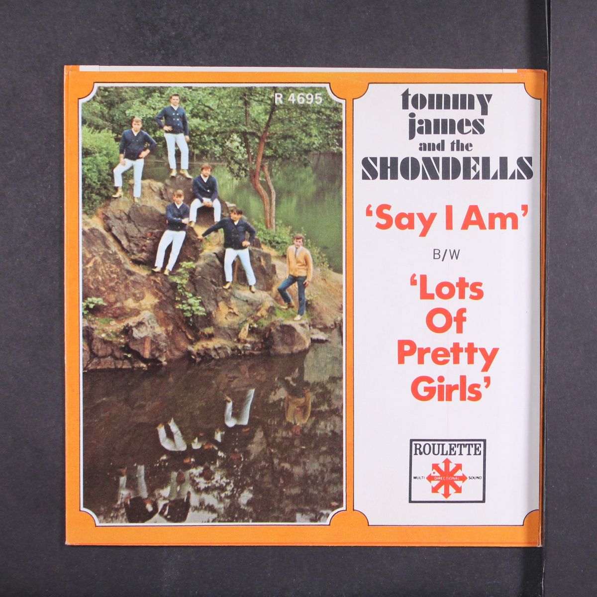 say i am / lots of pretty girls by TOMMY JAMES & SHONDELLS