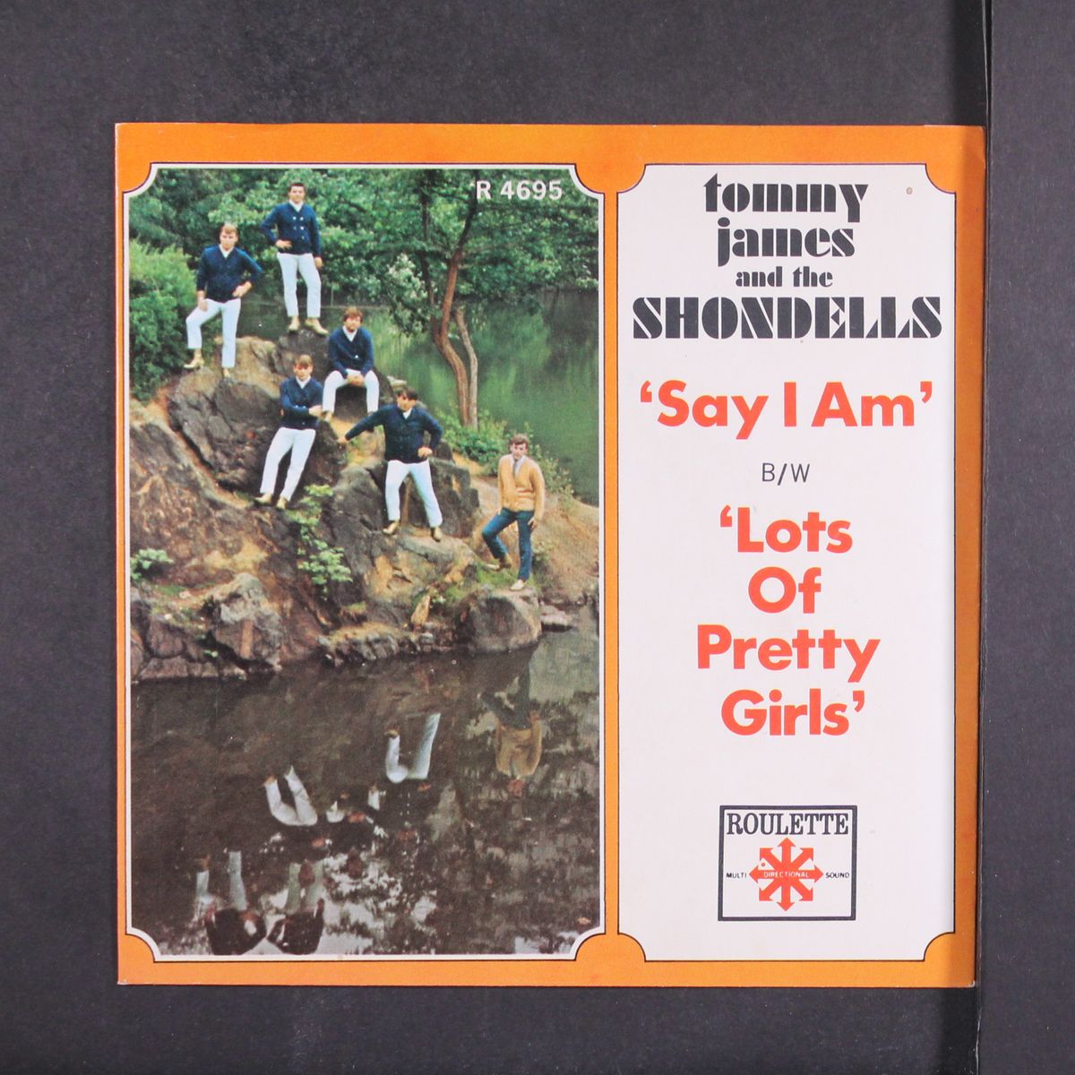 say i am / lots of pretty girls by TOMMY JAMES & SHONDELLS