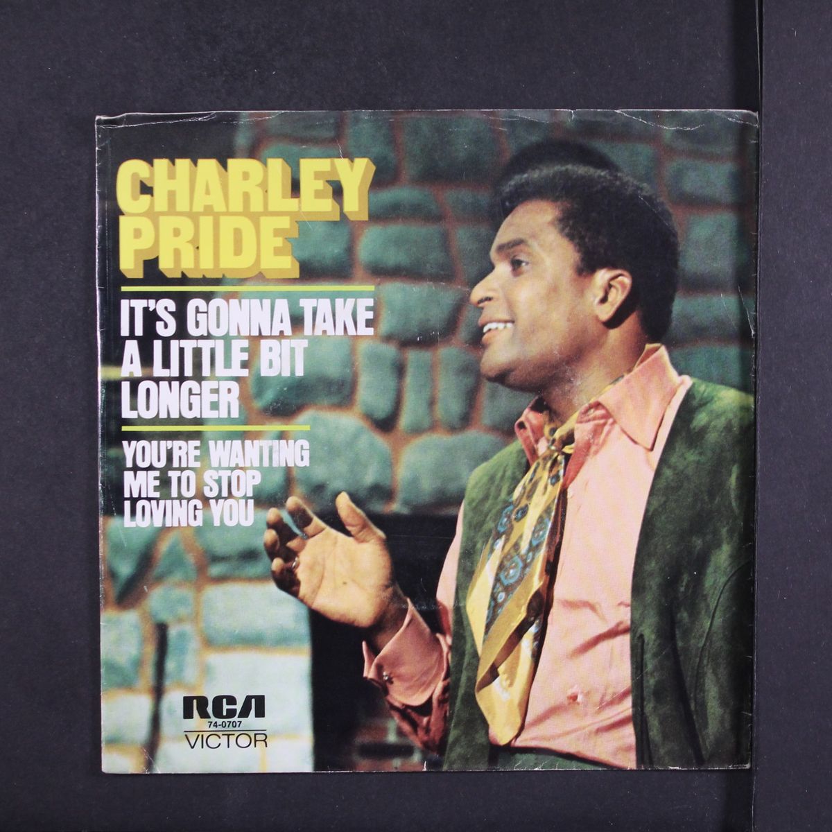 it's gonna take a little bit longer by CHARLEY PRIDE