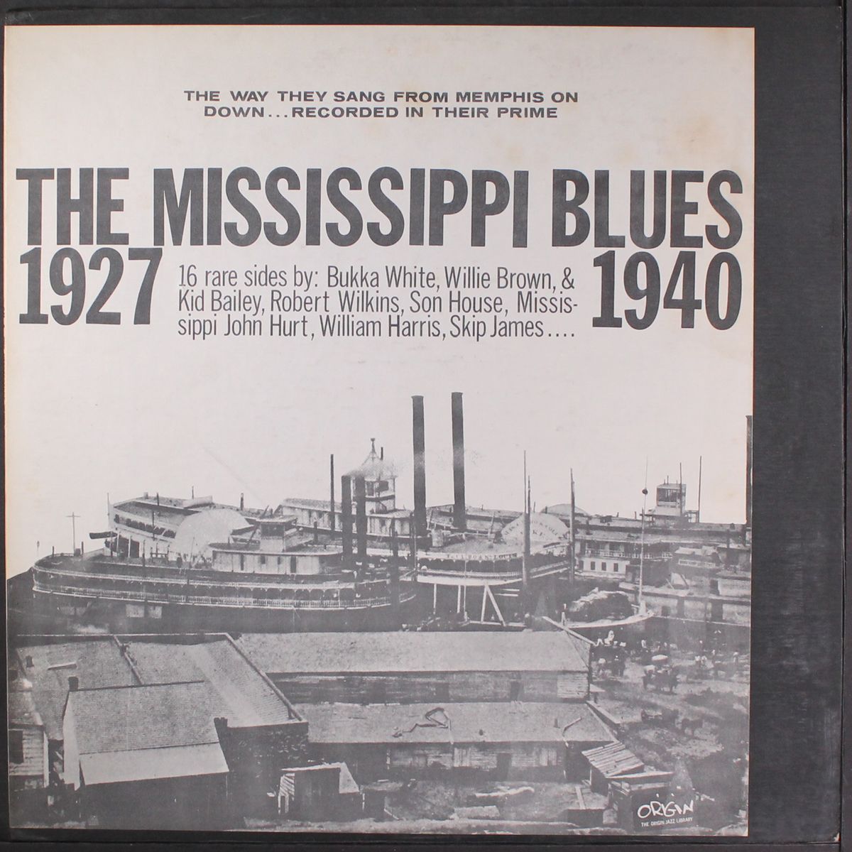 the mississippi blues, 1927-1940 by VARIOUS