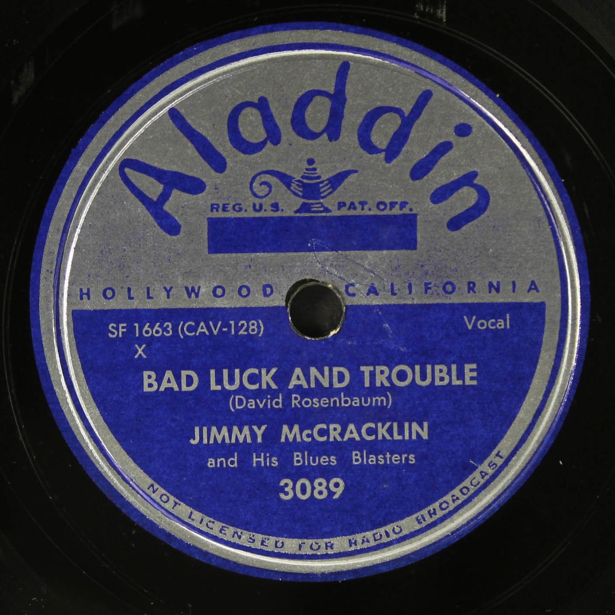 bad luck and trouble / railroad blues by JIMMY MCCRACKLIN