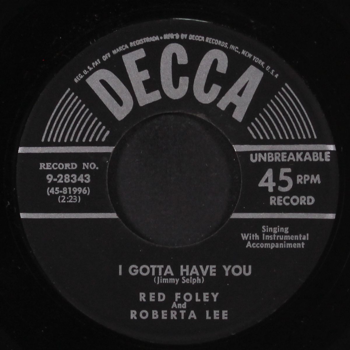 i gotta have you / don't believe everything you hear by RED FOLEY & ROBERTA LEE