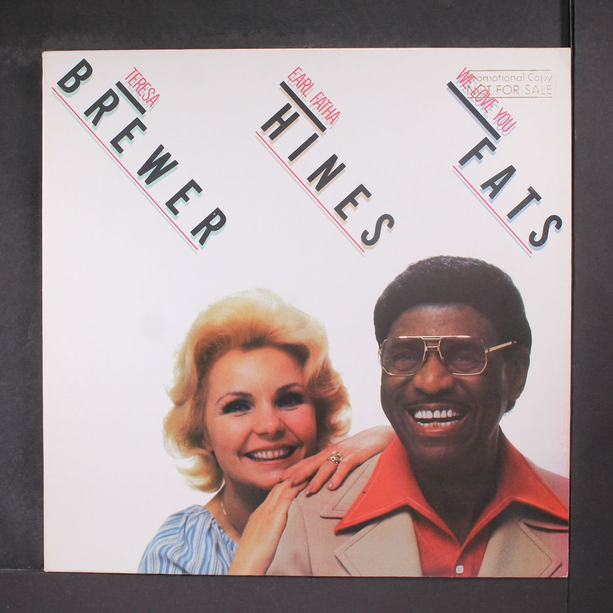 we love you fats by TERESA BREWER & EARL FATHA HINES