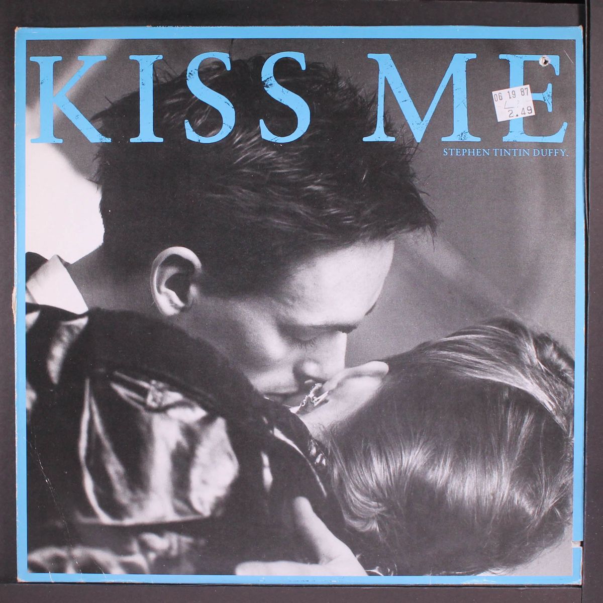 kiss me by STEPHEN TINTIN DUFFY
