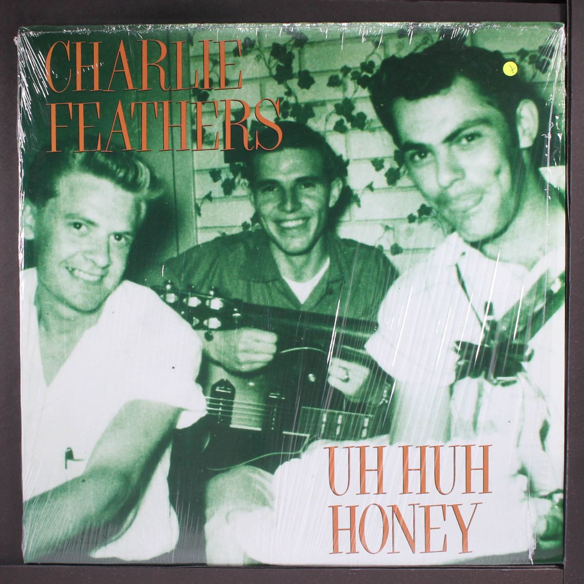 uh huh honey by CHARLIE FEATHERS
