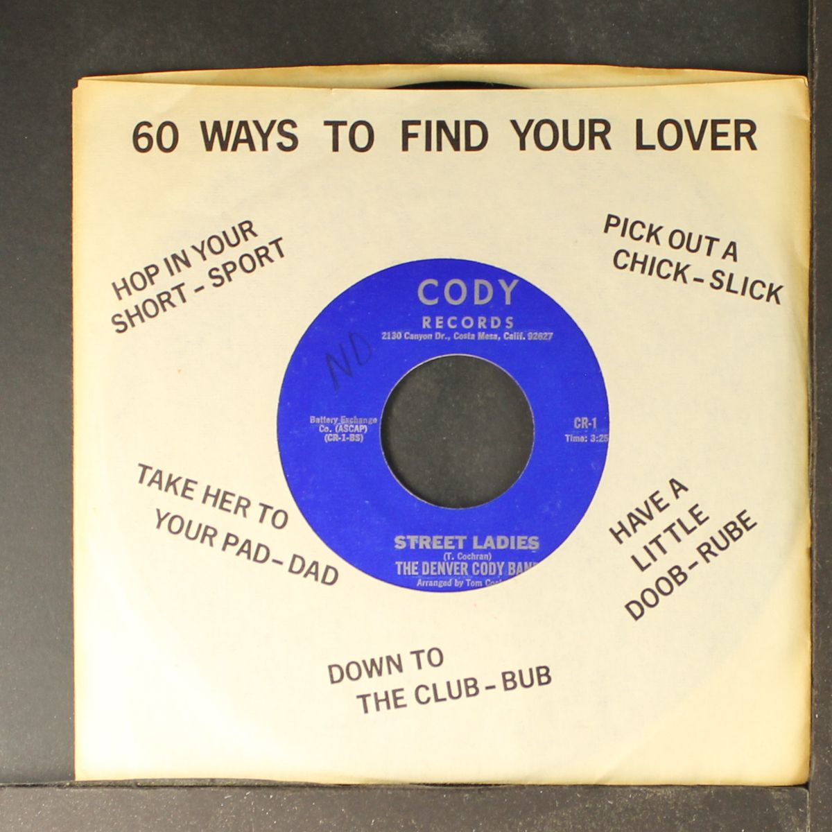 60 ways to find your lover / street ladies by JOE CODY & THE DENVER CODY BAND