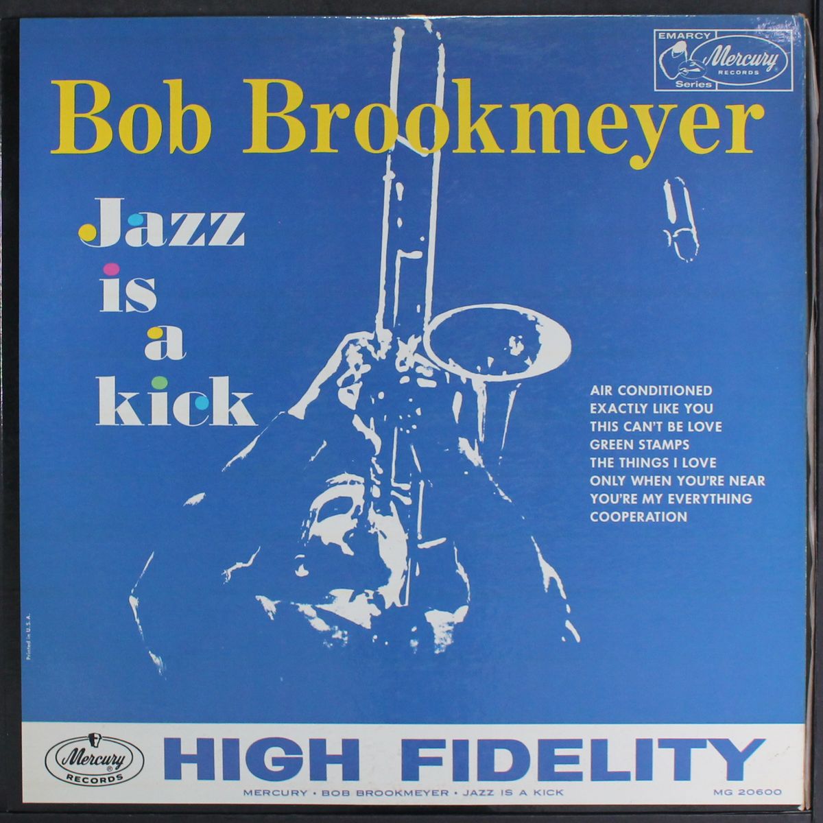 jazz is a kick by BOB BROOKMEYER