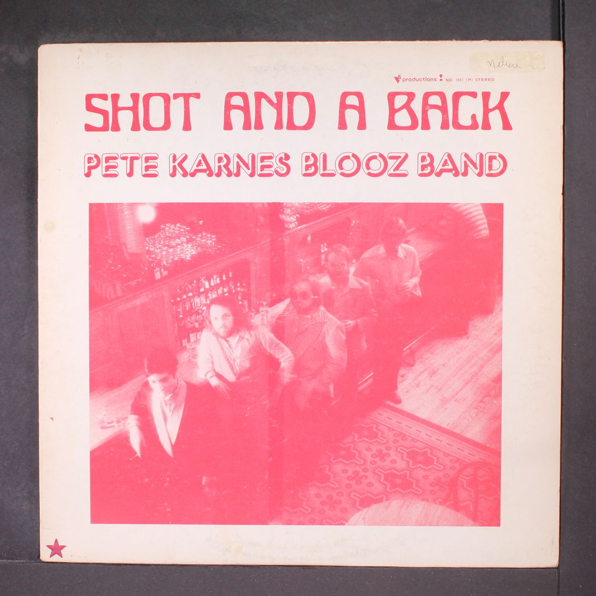 shot and a back by PETE KARNES BLOOZ BAND