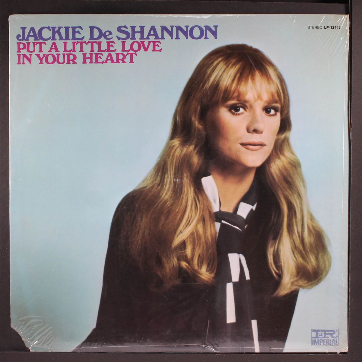 put a little love in your heart by JACKIE DE SHANNON