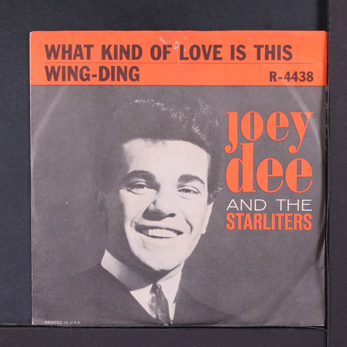 what kind of love is this / wing-ding by JOEY DEE & STARLITERS