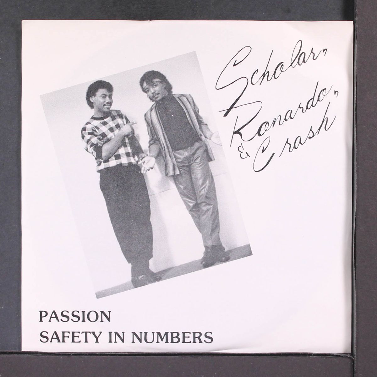 passion / safety in numbers by SCHOLAR, RONARDO & CRASH