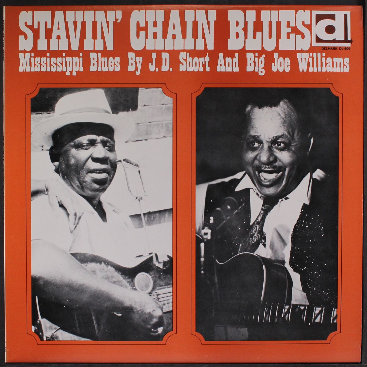 stavin' chain blues by BIG JOE WILLIAMS & J.D. SHORT