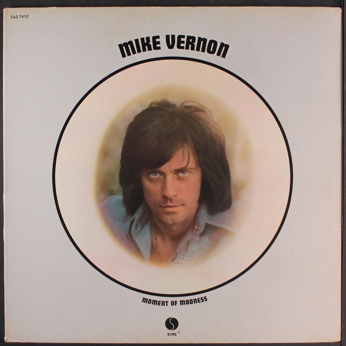 moment of madness by MIKE VERNON