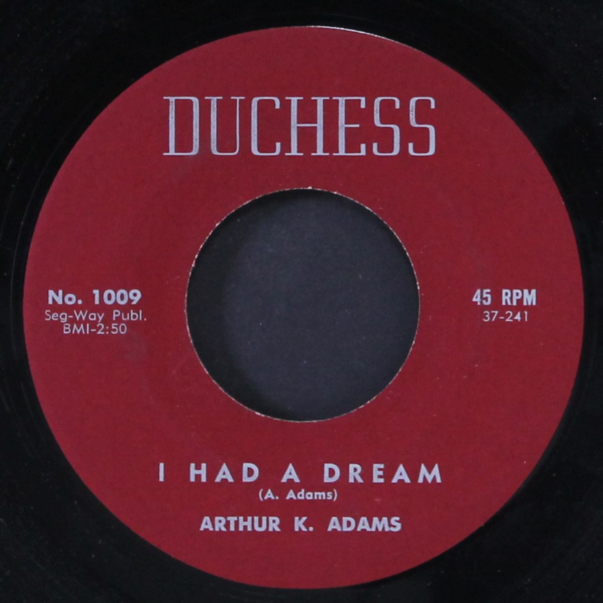 i had a dream / i'll be your friend by ARTHUR K. ADAMS