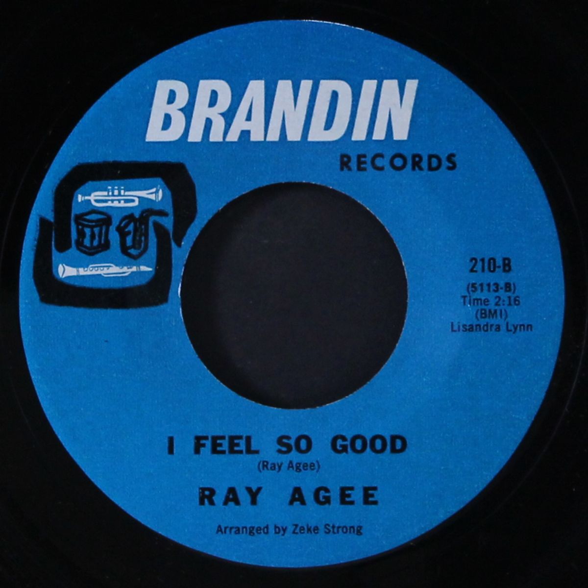 i feel so good / soul of a man by RAY AGEE
