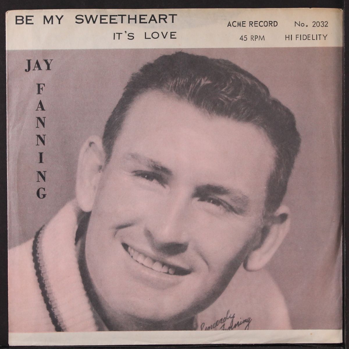 it's love / won't you be my sweetheart by JAY FANNING