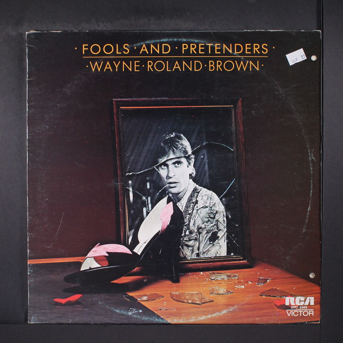 fools and pretenders by WAYNE ROLAND BROWN