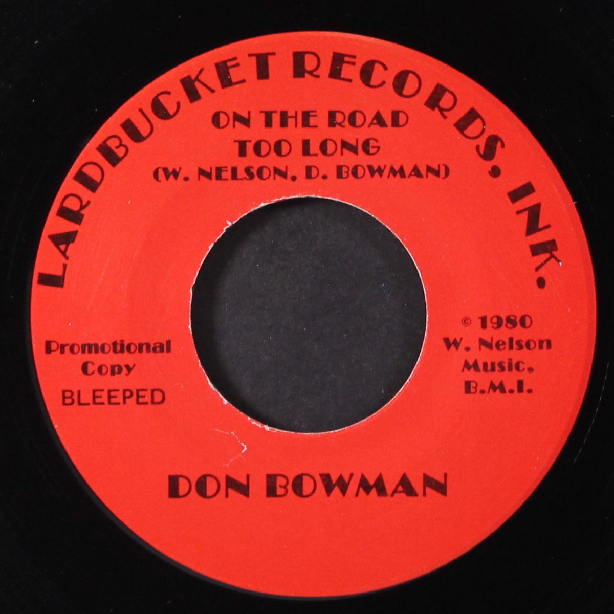 on the road too long / censored version by DON BOWMAN