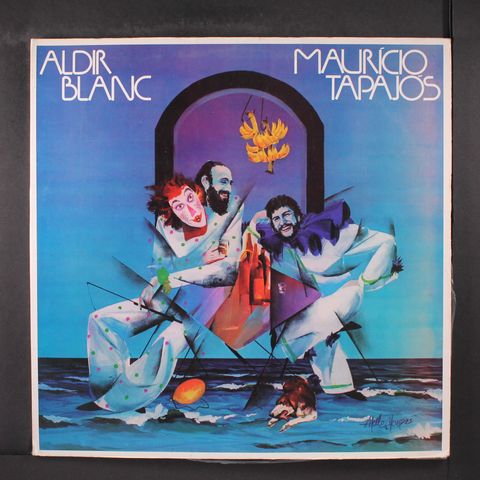 ALDIR BLANC & MAURÍCIO TAPAJÓS