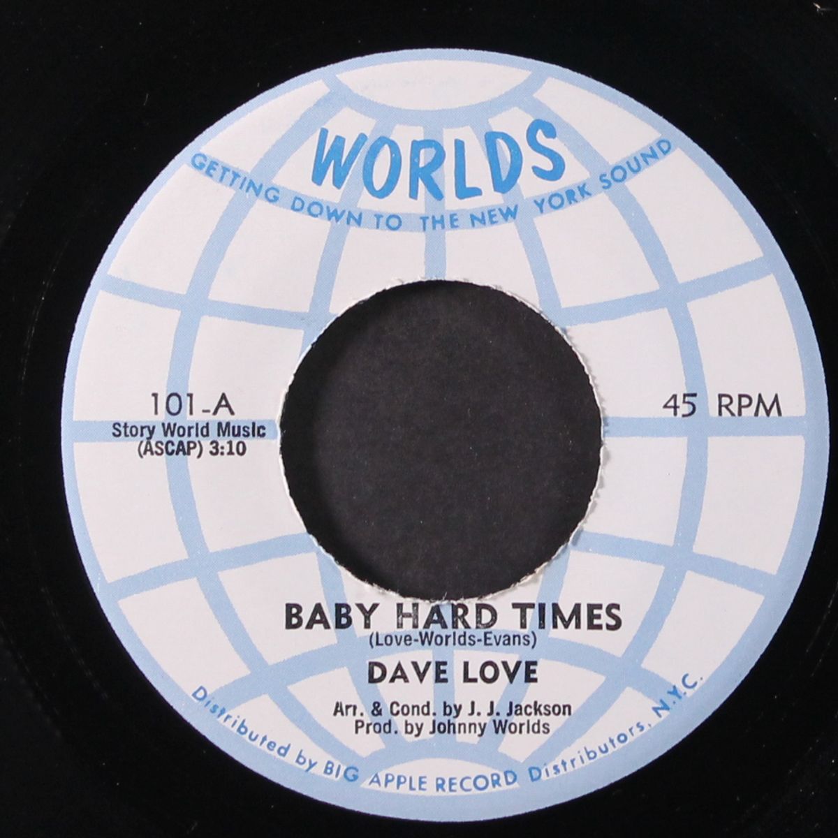 baby hard times / you painted me blue by DAVE LOVE
