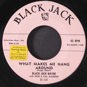 BLACK JACK WAYNE / ROSE & CAL MADDOX