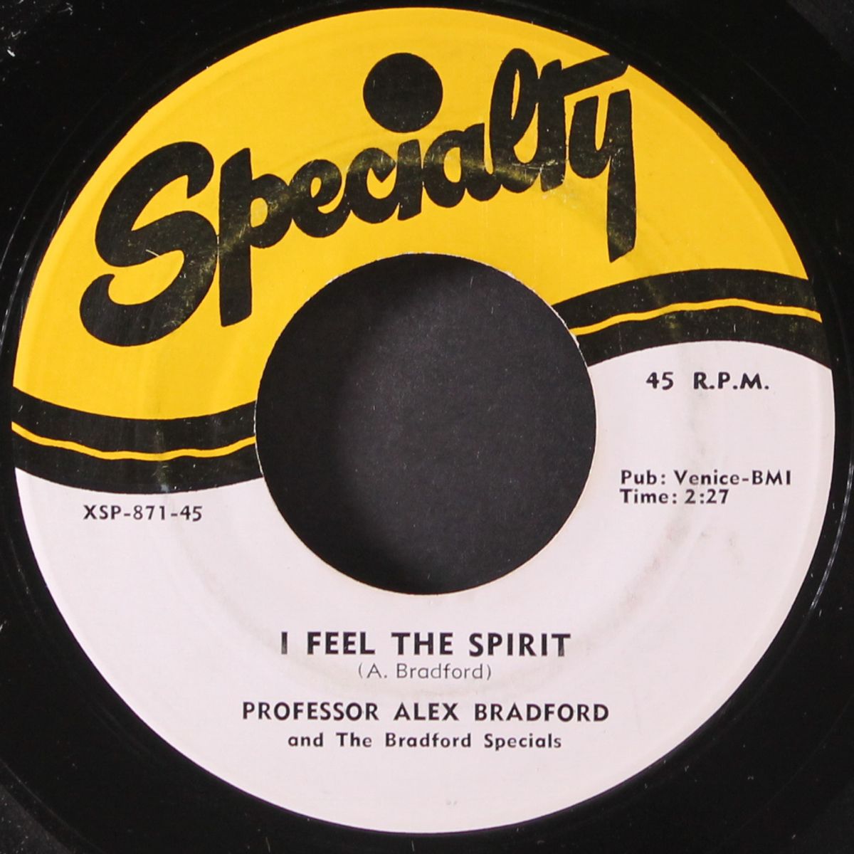 i feel the spirit / right now by PROFESSOR ALEX BRADFORD