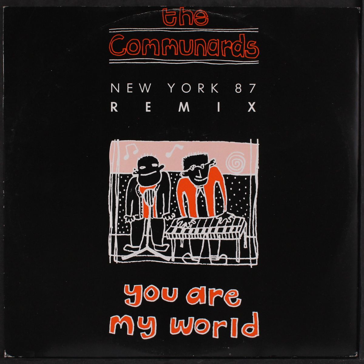 you are my world by COMMUNARDS
