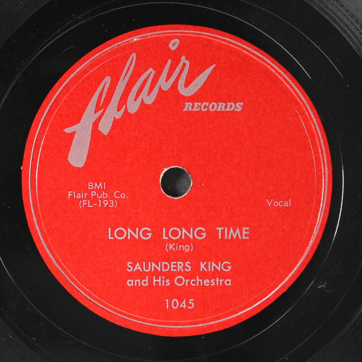 quit hangin' around me / long long time by SAUNDERS KING